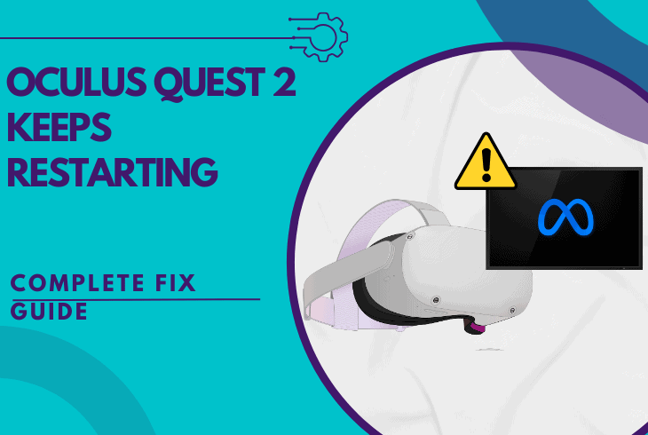 oculus quest 2 keeps restarting