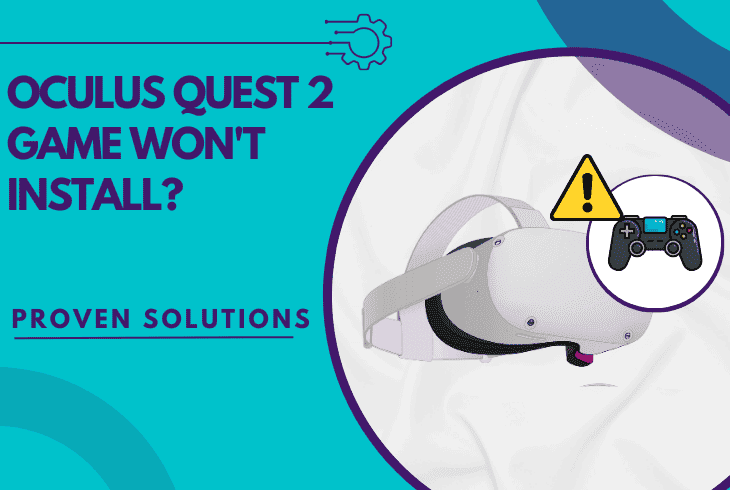oculus quest 2 game won't install