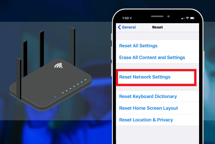 resetting device’s network settings