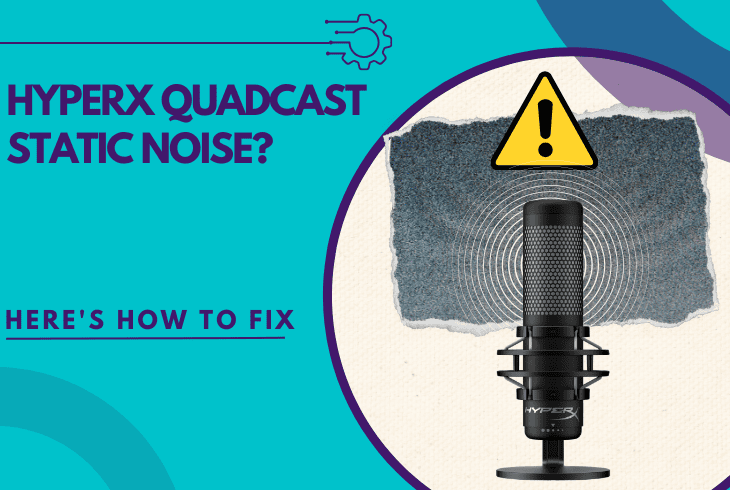hyperx quadcast static noise