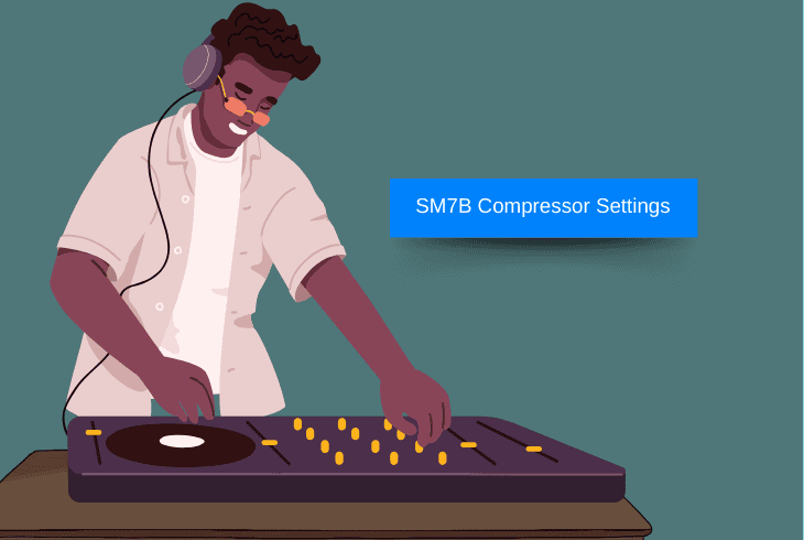 best sm7b compressor settings