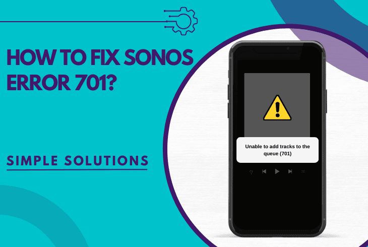 sonos error 701