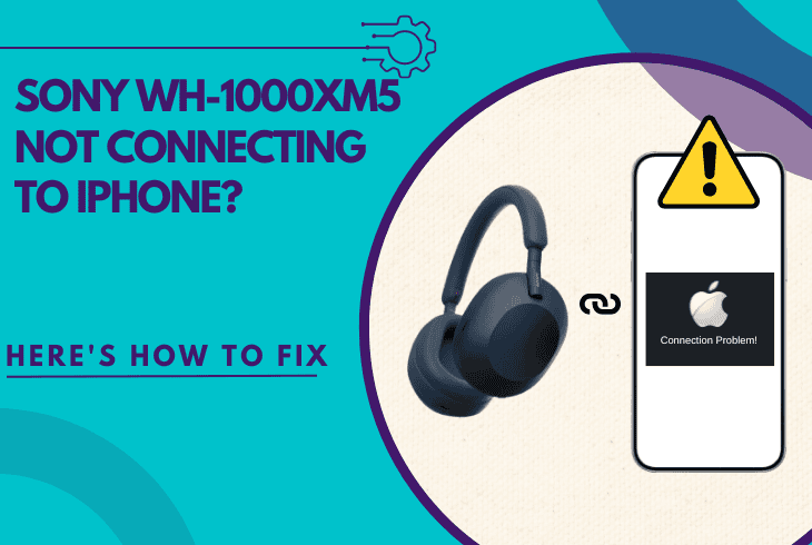 sony wh-1000xm5 not connecting to iphone
