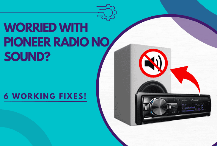 pioneer radio no sound