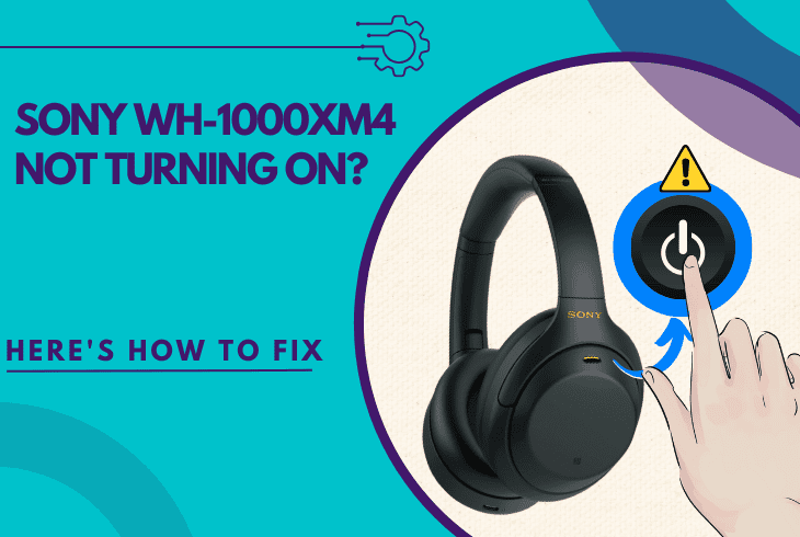 sony wh-1000xm4 not turning on