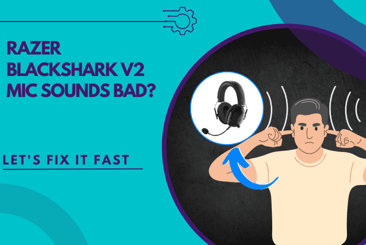 razer blackshark v2 mic sounds bad