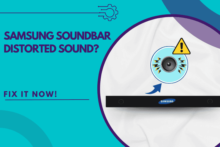 samsung soundbar distorted sound