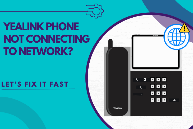 yealink phone not connecting to network