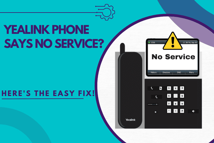 yealink phone says no service