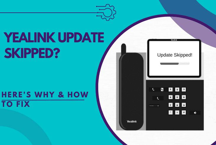yealink update skipped