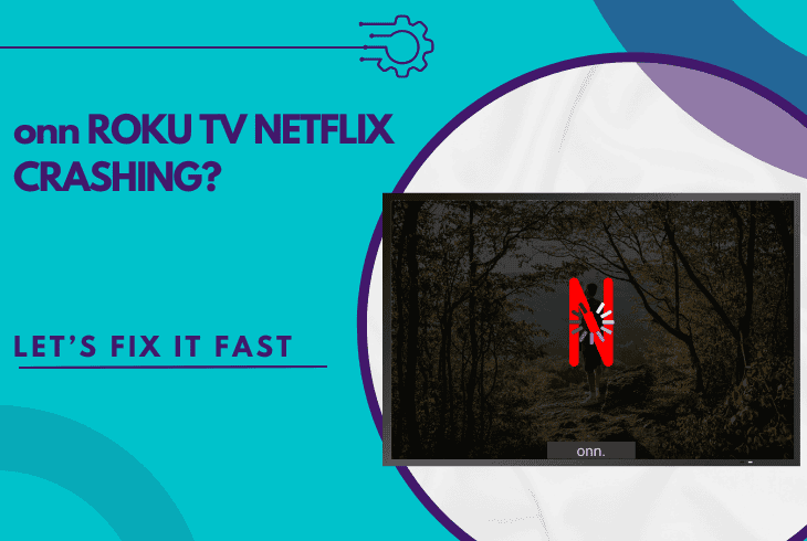 onn roku tv netflix crashing
