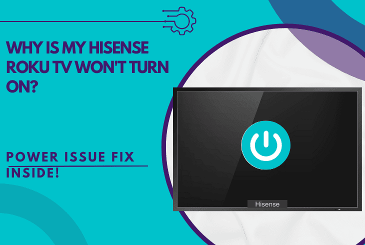 my hisense roku tv won't turn on