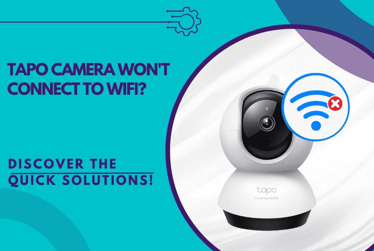tapo camera won't connect to wifi