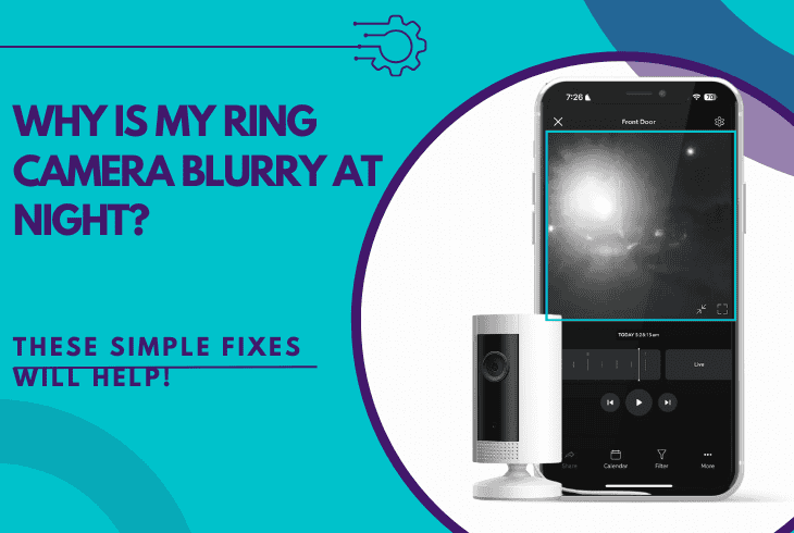 ring camera blurry at night