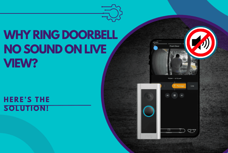 ring doorbell no sound on live view