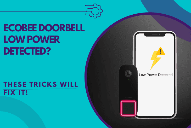 ecobee doorbell low power detected