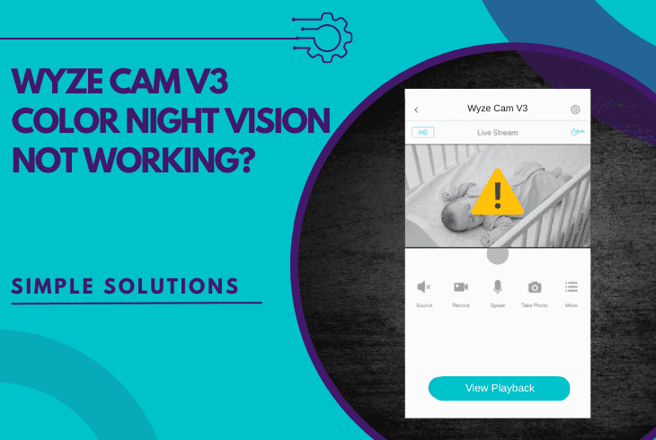 wyze cam v3 color night vision not working