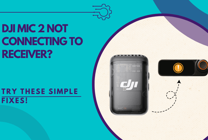 dji mic 2 not connecting to receiver